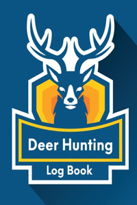 Deer Hunting Log Book