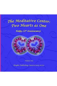 Happy 12th Anniversary! Two Hearts as One Volume One