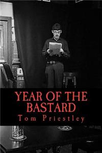 Year Of The Bastard