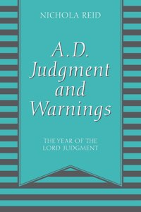 A.D. Judgment and Warnings