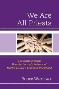 We Are All Priests
