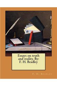 Essays on truth and reality. By