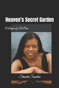 Heaven's Secret Garden