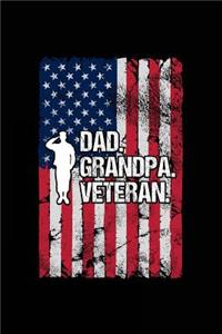 Dad. Grandpa. Veteran.