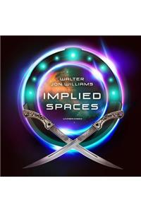 Implied Spaces Lib/E