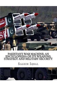 Pakistan's War Machine