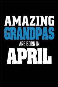Amazing Grandpas Are Born In April