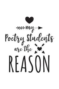 My Poetry Students Are The Reason