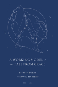 A Working Model of the Fall from Grace