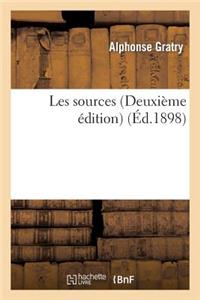 Les Sources (Deuxième Édition)