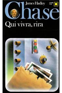 Qui Vivra Rira