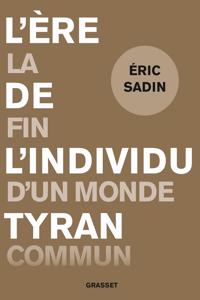 Lere de l'individu tyran