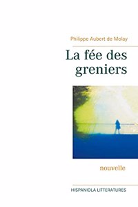 fée des greniers