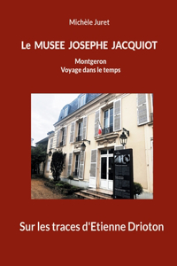 Musée Josèphe Jacquiot, Montgeron