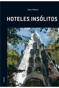 Hoteles Insolitos