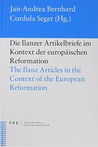 Die Ilanzer Artikelbriefe Im Kontext Der Europaischen Reformation