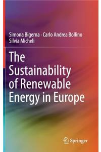 Sustainability of Renewable Energy in Europe
