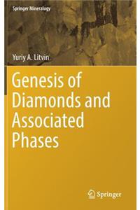 Genesis of Diamonds and Associated Phases