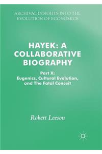 Hayek: A Collaborative Biography
