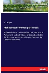 Alphabetical common place book