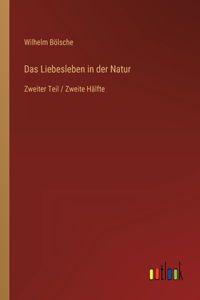 Das Liebesleben in der Natur