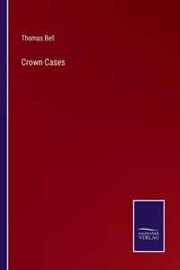 Crown Cases