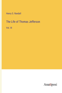 Life of Thomas Jefferson