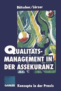 Qualitatsmanagement in der Assekuranz