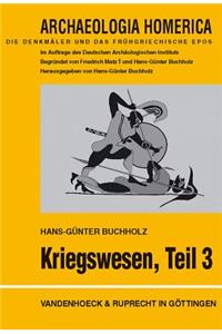 Kriegswesen, Teil 3