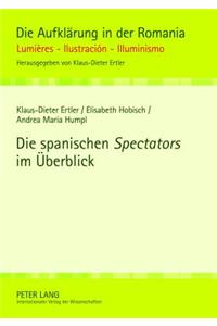 Die Spanischen «Spectators» Im Ueberblick