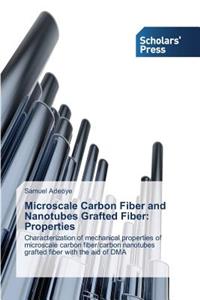 Microscale Carbon Fiber and Nanotubes Grafted Fiber