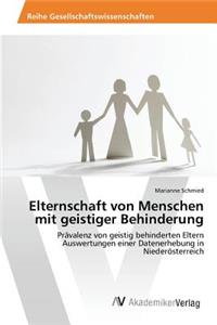 Elternschaft von Menschen mit geistiger Behinderung