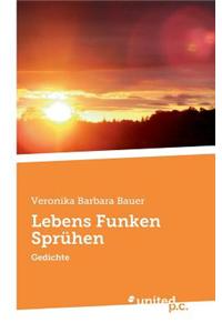 Lebens Funken Spruhen