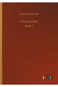 A Far Country