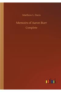 Memoirs of Aaron Burr