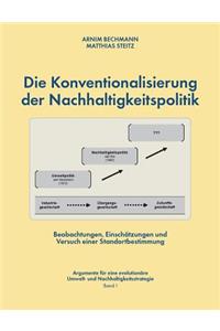 Die Konventionalisierung der Nachhaltigkeitspolitik