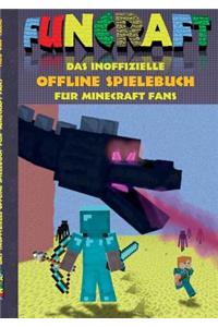 Funcraft - Das inoffizielle Offline Spielebuch für Minecraft Fans