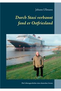 Durch Stasi verbannt fand er Ostfriesland