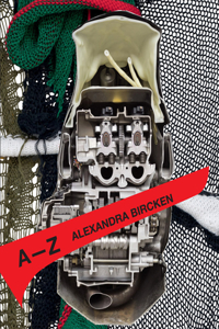 Alexandra Bircken: A-Z