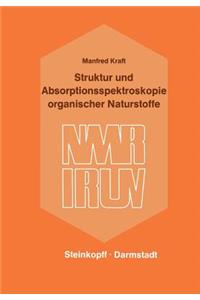 Struktur Und Absorptionsspektroskopie Organischer Naturstoffe