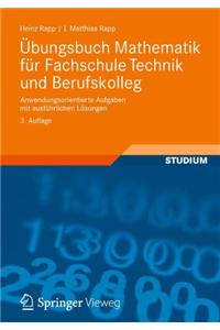 Ubungsbuch Mathematik Fur Fachschule Technik Und Berufskolleg