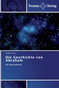 Die Geschichte von Abraham