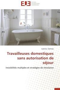 Travailleuses Domestiques Sans Autorisation de S�jour