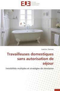 Travailleuses Domestiques Sans Autorisation de Séjour