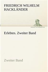 Erlebtes. Zweiter Band