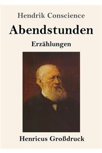 Abendstunden (Großdruck)