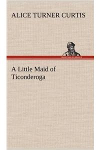 A Little Maid of Ticonderoga