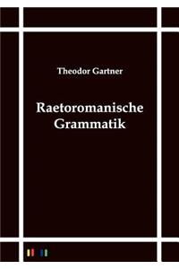 Raetoromanische Grammatik