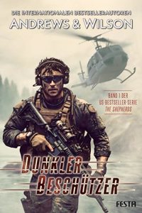 Dunkler Beschutzer: Thriller