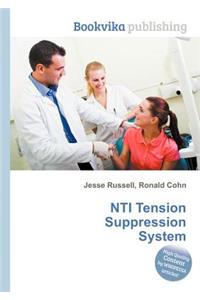 Nti Tension Suppression System